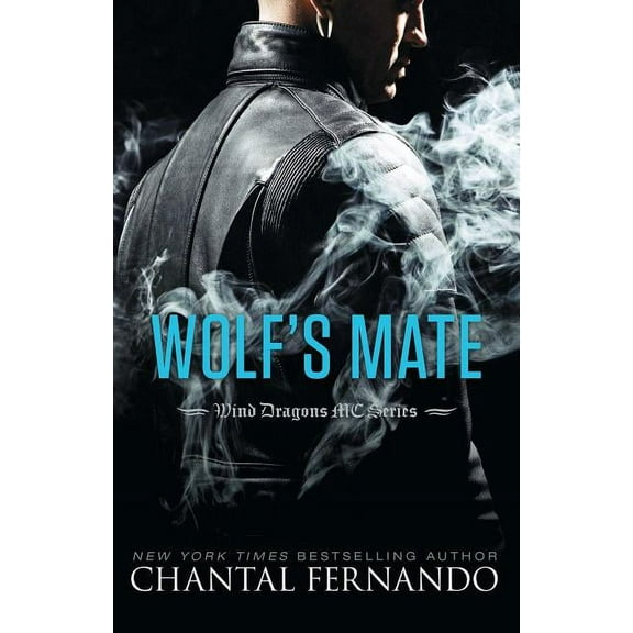 Wind Dragons Motorcycle Club Wolf's Mate, Book 7, (Paperback)