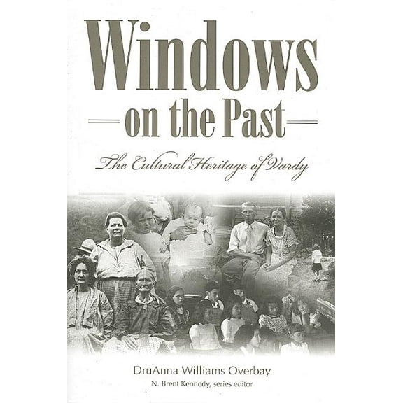 Melungeons: Windows on the Past : The Cultural Heritage of Vardy, Hancock County Tennessee (Paperback)