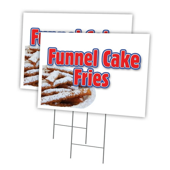 FUNNELS CAKE FRIES 2 Pack Of 12" x 16" Yard Sign & Stake | Advertise Your Business | Stake Included Image On Front Only | Made in The USA