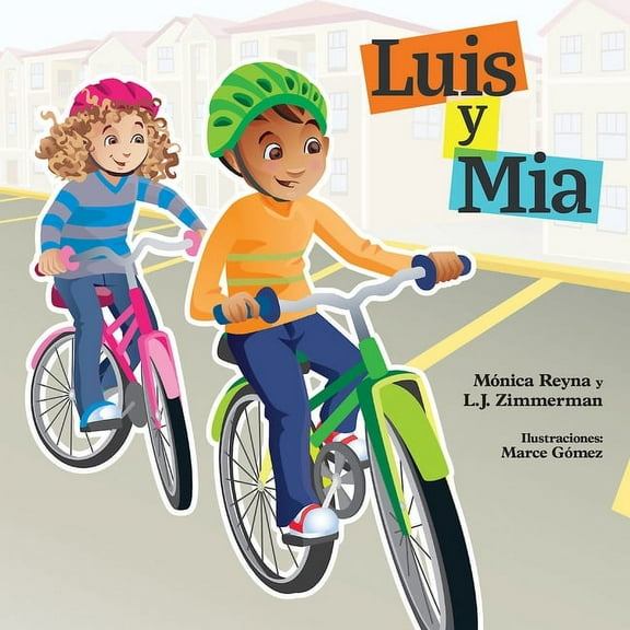 Luis Y Mia/MIA and Luis, (Paperback)