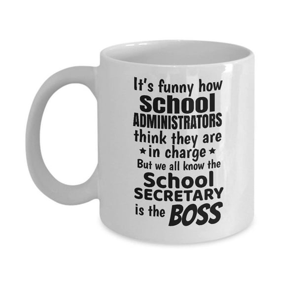 Funny School Secretary Secretaries Coffee & Tea Gift Mug
