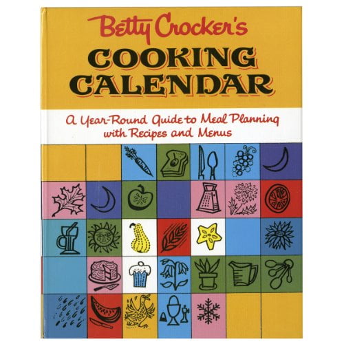 Pre-Owned Betty Crocker's Cooking Calendar: A Year-Round Guide to Meal Planning with Recipes and Menus (Spiral-bound) 0470419636 9780470419632