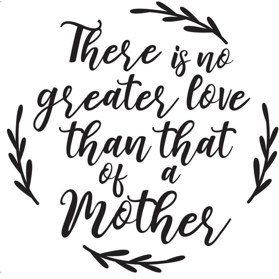 Vinyl Wall Art Decal - There Is No Greater Love Than That Of A Mother - 22" x 22" - Sweet Cursive Modern Quotes For Indoor Home Bedroom Living Room Nursery Playroom Apartment Decor