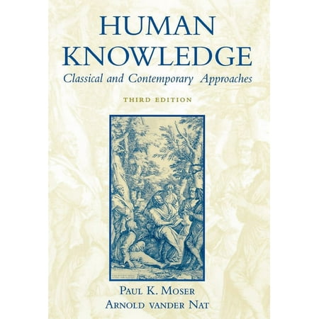 UPC: 9780195149661 | Human Knowledge: Classical and Contemporary Approaches (Paperback)