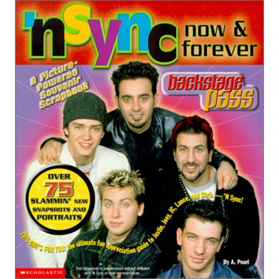 Pre-Owned Backstage Pass: 'N Sync Now and Forever (Paperback) 0439222206 9780439222204