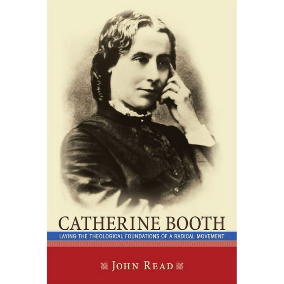 Catherine Booth (Hardcover)