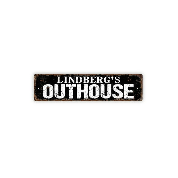 Outhouse Sign Metal Sign Rustic Street Sign or Door Name Plate Plaque Size: 4 x 16 Inch