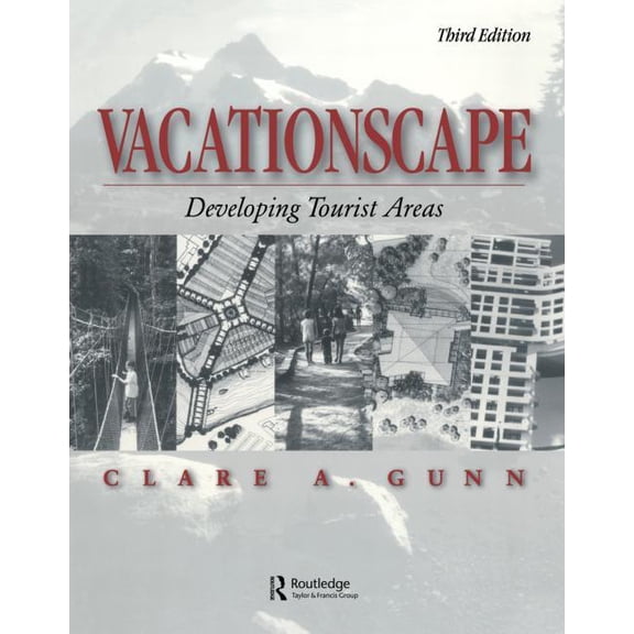 Vacationscape: Developing Tourist Areas, (Paperback)