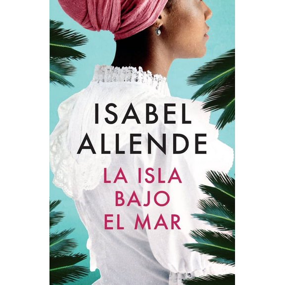 La Isla Bajo El Mar / The Island Beneath the Sea, (Paperback)