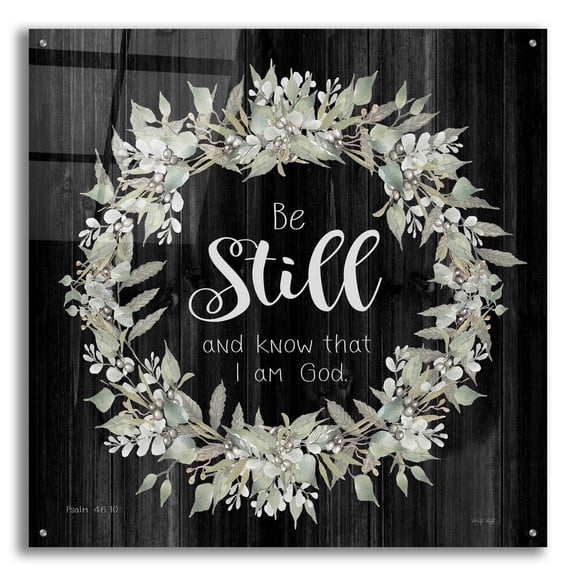 Epic Art 'Be Still and Know Wreath' by Cindy Jacobs, Acrylic Glass Wall Art, 36"x36"