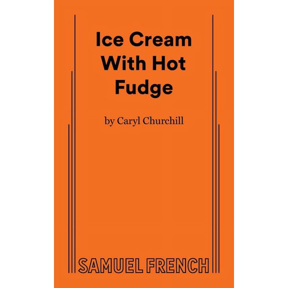 Ice Cream with Hot Fudge, (Paperback)