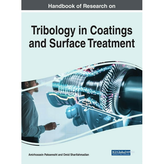 Handbook of Research on Tribology in Coatings and Surface Treatment (Hardcover)
