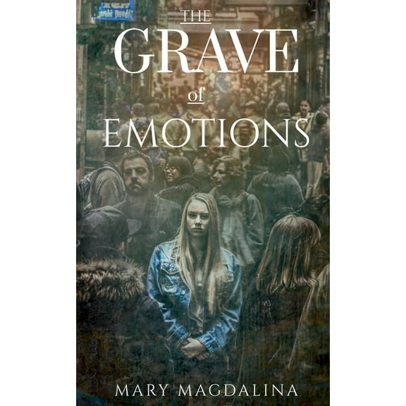 The Grave Of Emotions, (Paperback)