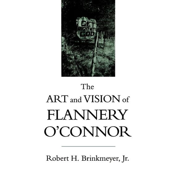 Southern Literary Studies The Art and Vision of Flannery O'Connor, (Paperback)