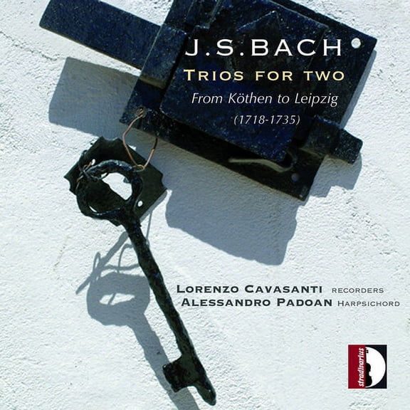 Lorenzo Cavasanti - J.S. Bach: From Kothen to Leipzig - Music & Performance - CD