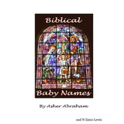 Baby Names Book Biblical Baby Names - Strong Names For Baby Boys and Girls, (Paperback)