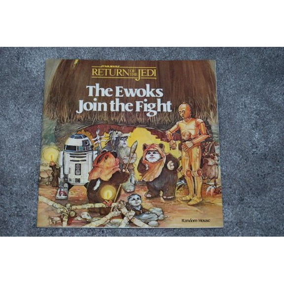 Pre-Owned THE EWOKS JOIN FIGHT (Paperback) 0394858581 9780394858586