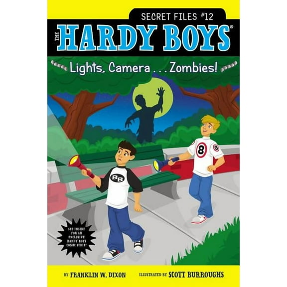 Hardy Boys: The Secret Files Lights, Camera . . . Zombies!, Book 12, (Paperback)