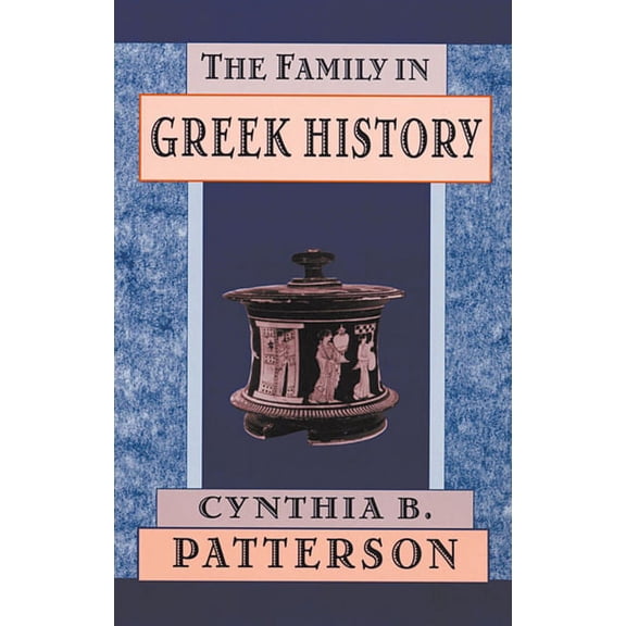 The Family in Greek History (Paperback)