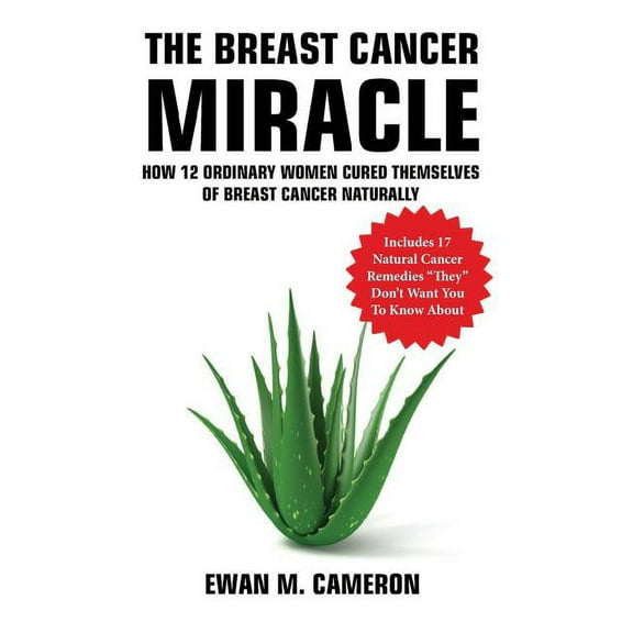 The Breast Cancer Miracle, (Hardcover)