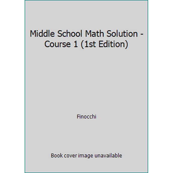 Pre-Owned Middle School Math Solution - Course 1 (1st Edition) (Paperback) 1609728890 9781609728892