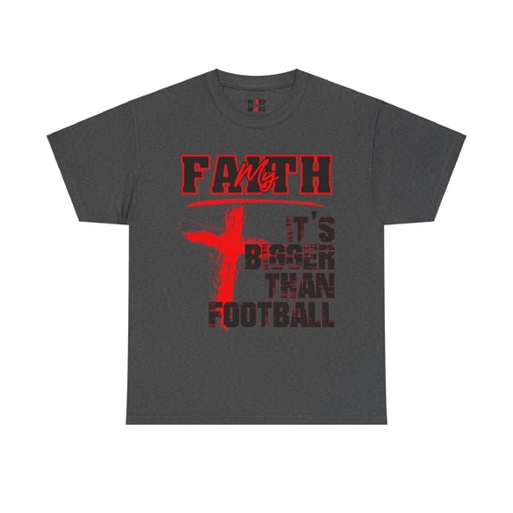 DJH Apparel | My Faith: It's Bigger Than Football Christian Unisex T-shirt