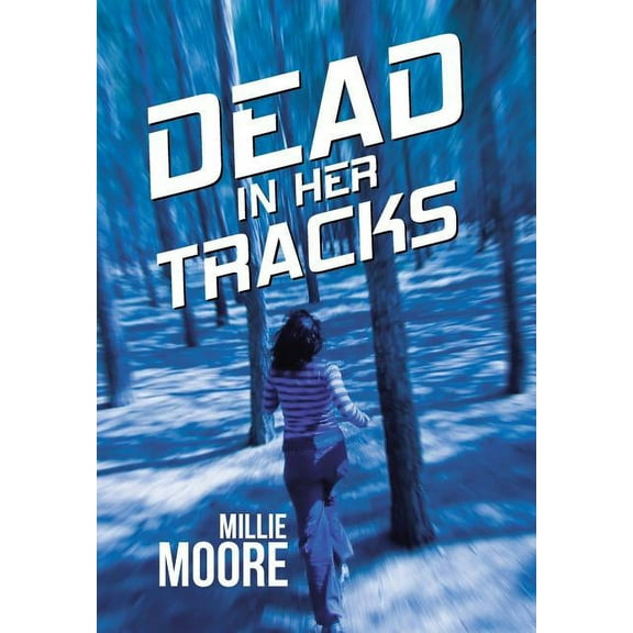 Dead in Her Tracks (Hardcover)