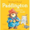 thumbnail image 1 of Pre-Owned Paddington Goes for Gold (Paperback) 0007427735 9780007427734, 1 of 1