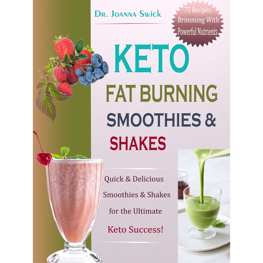 Keto Fat Burning Smoothies & Shakes eBook