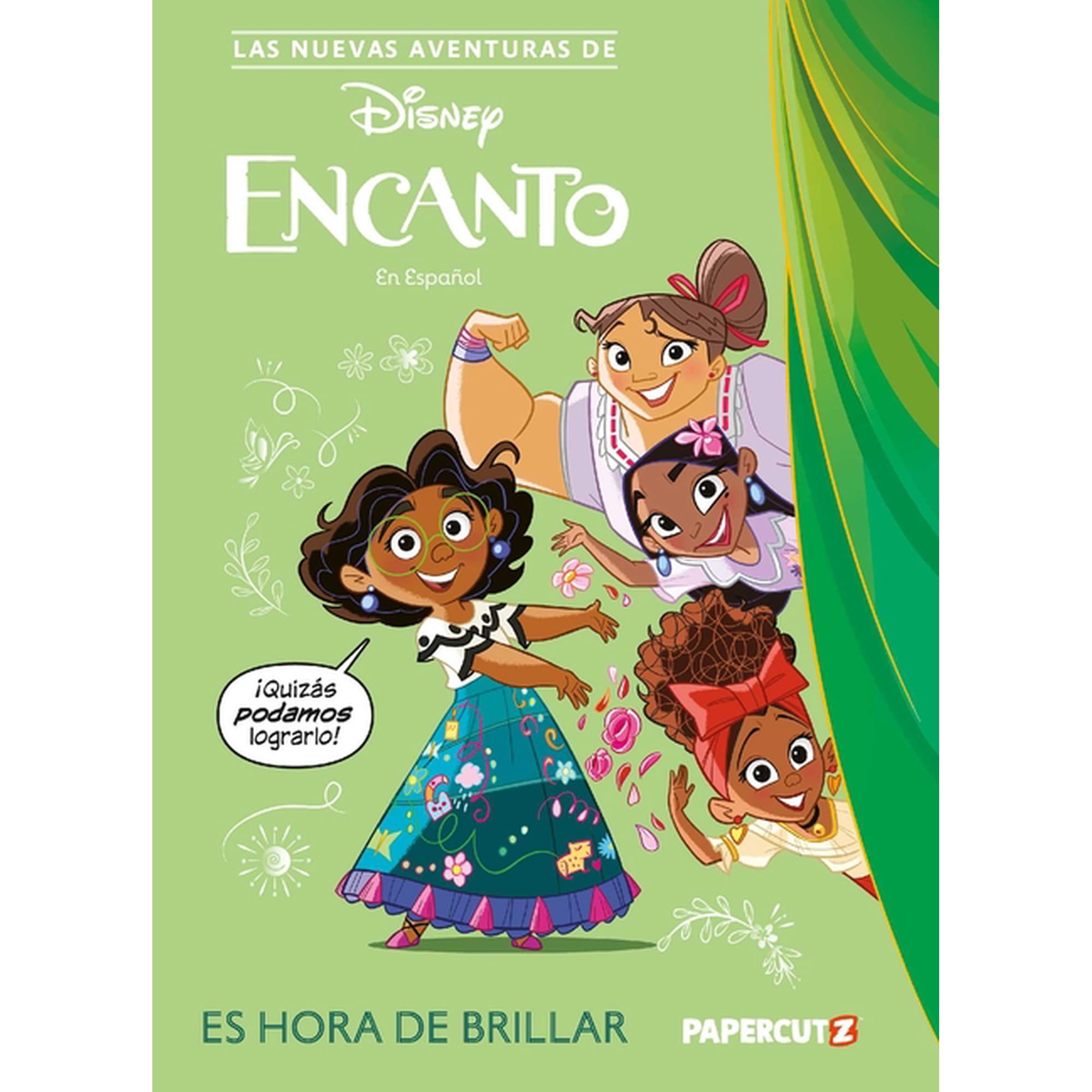 The New Adventures of Encanto Las Nuevas Aventuras de Encanto Vol. 1: Es Hora de Brillar: The New Adventures of Encanto Vol. 1 (Spanish Language Editi, Book 1, (Paperback)