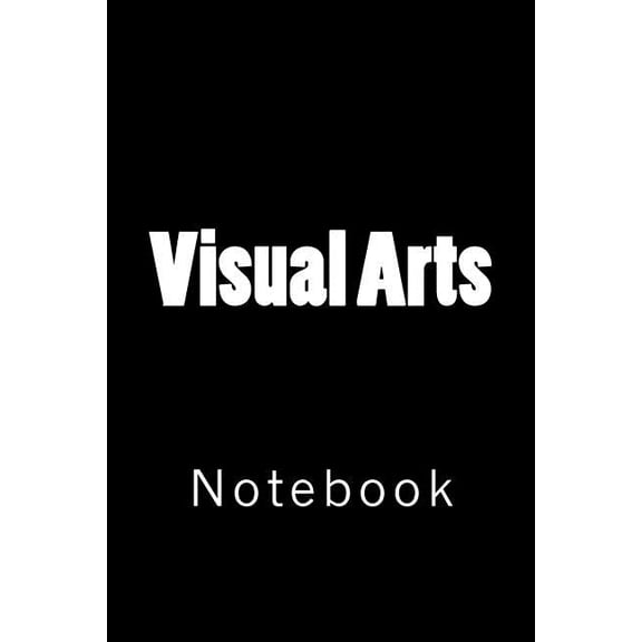 Visual Arts : Notebook (Paperback)