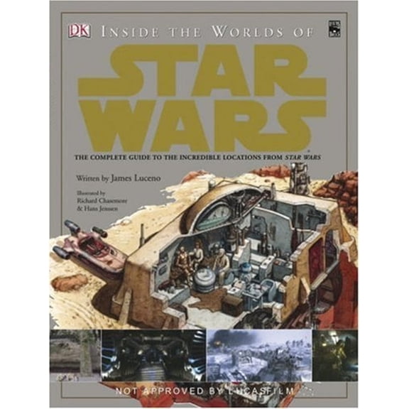 Pre-Owned Inside the Worlds of Star Wars Trilogy: The Ultimate Guide to the Incredible Locations of Episodes IV, V, and VI (Hardcover) 0756603072 9780756603076