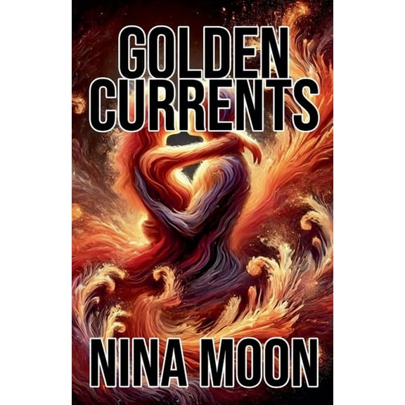 Golden Currents, (Paperback)