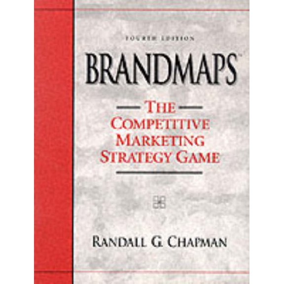 Pre-Owned BRANDMAPS: The Competitive Marketing Strategy Game (4th Edition), 9780135974513, 0135974518, Paperback, Subsequent edition