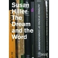 thumbnail image 1 of Susan Hiller, le Rêve et le Mot, 1 of 2