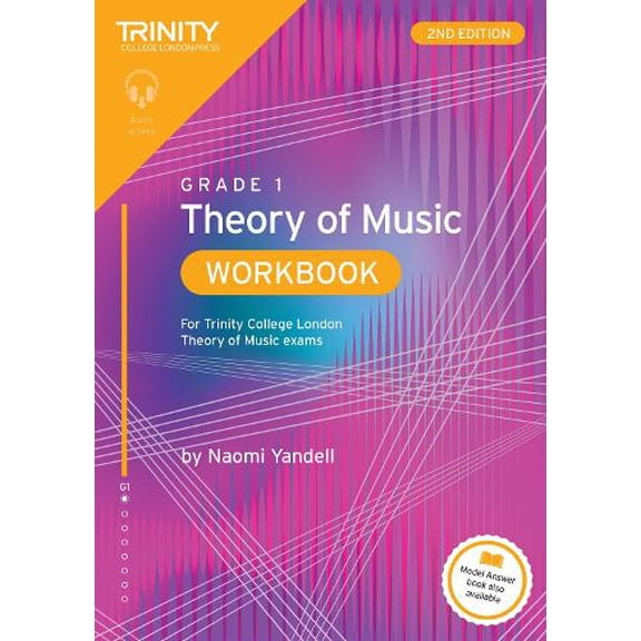 Naomi Yandell Trinity College London Theory of Music Workbook Grade 1 (2nd edition) (Paperback)