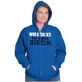 thumbnail image 3 of Work Sucks Going Hunting Funny Zip Up Hoodie Men's Women's Brisco Brands S, 3 of 6