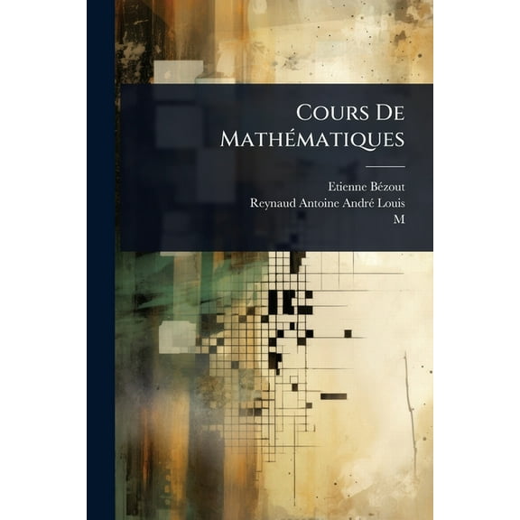 Cours De MathÃ(c)matiques, (Paperback)