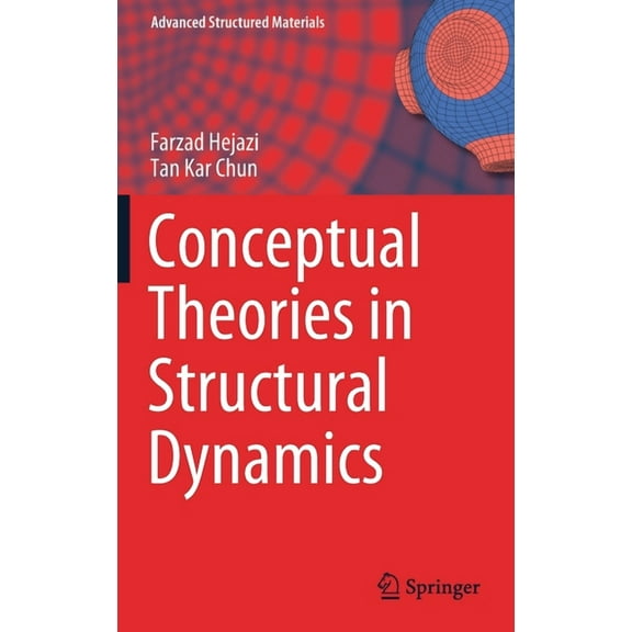 Advanced Structured Materials Conceptual Theories in Structural Dynamics, Book 135, (Hardcover)