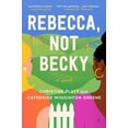 thumbnail image 2 of Christine Platt: Rebecca, Not Becky: A Novel (Paperback), 2 of 2