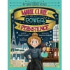 My Super Science Heroes: Marie Curie and the Power of Persistence (Hardcover)