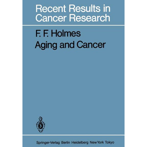 Recent Results in Cancer Research Aging and Cancer, Book 87, (Paperback)