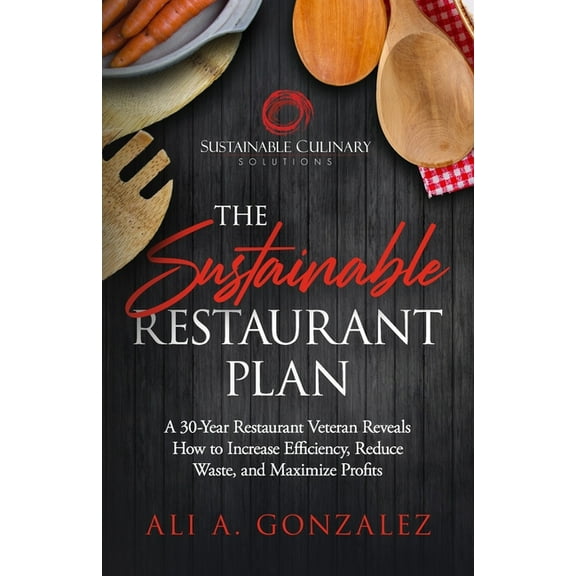 The Sustainable Restaurant Plan (Paperback)