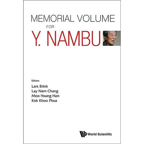 Memorial Volume for Y Nambu, (Paperback)