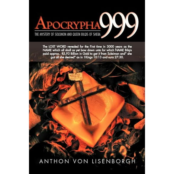 Apocrypha 999: The Mystery of Solomon and Queen Bilqis of Sheba (Paperback)