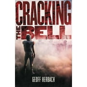 Cracking the Bell, Pre-Owned (Hardcover)