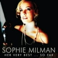 thumbnail image 2 of Sophie Milman Her Very Best... So Far [Digipak] CD, 2 of 3