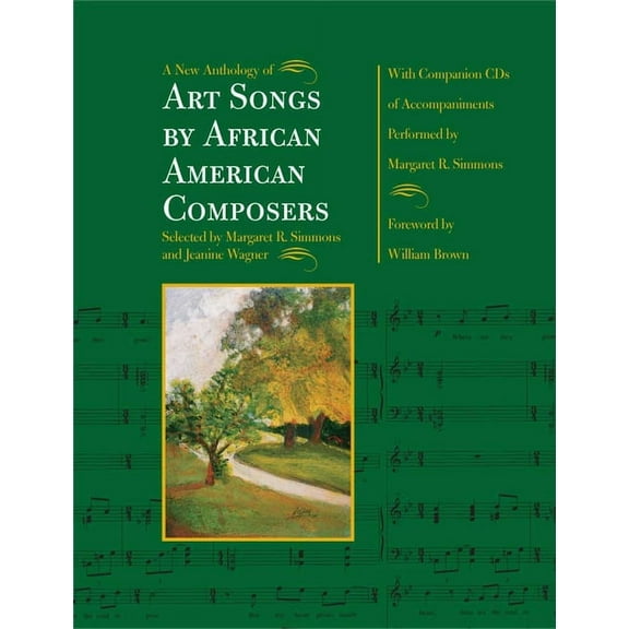 A New Anthology of Art Songs by African American Composers (Paperback)