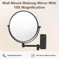 thumbnail image 4 of 8” Wall Mounted Makeup Mirror with10X Magnification, Double Sided Shaving Mirror Wall Mount for Bathroom, 360° Swivel Extendable Vanity Mirror with Adjustable Arm for Daily Use, Matte Black（No Light）, 4 of 5