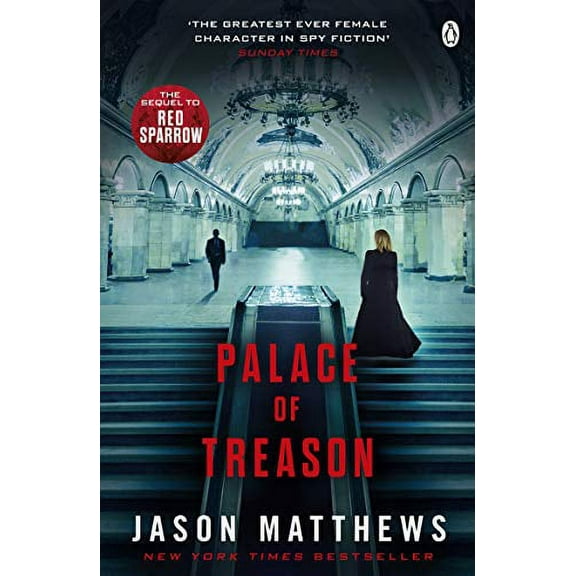 Palace of Treason Jason Matthews (Paperback)